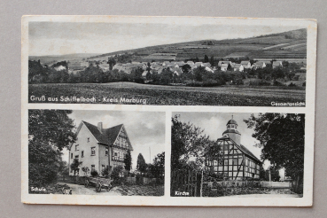 Ansichtskarte AK Gruß aus Schiffelbach 1920-1940 Schule Kirche Fachwerk Architektur Ortsansicht Hessen